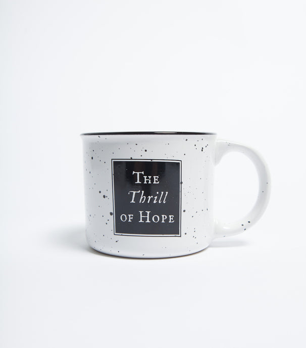 The Thrill Of Hope Mug